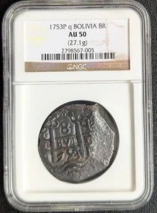 1753 P Bolivia 8 Reales Cob NGC AU50 beautiful colonial silver piece of eight - Picture 1 of 4