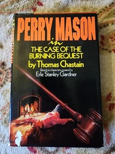 Perry Mason in the Case of the Burning Bequest by Thomas Chastain (1990) - Picture 1 of 5
