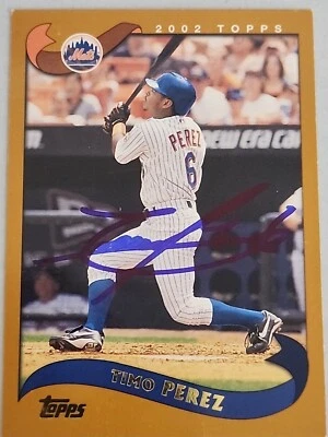 Timo Perez Signed 2002 Topps - #601  - Image 1 of 2