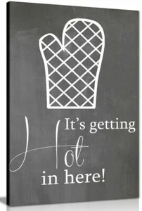 Kitchen Wall Art It'S Getting Hot In Here Canvas Picture Print - Picture 1 of 5
