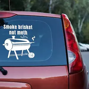 Smoke brisket not...vinyl decal truck car window van bumper free shipping - Picture 1 of 110