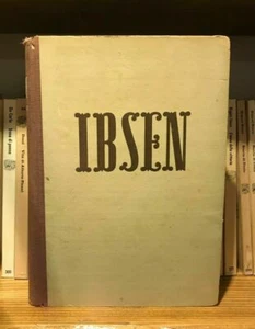 Ibsen - Le Opere Teatrali più Acclamate ed Universalmente Conosciute - Foto 1 di 4