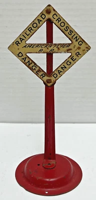 AMERICAN FLYER PREWAR O-GAUGE 206 RAILROAD CROSSING DANGER SIGNAL 6-3/4" TALL - Image 1 of 4