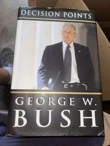 Decision Points by George W. Bush Book (2010, Hardcover 1st Edition First Print) - Picture 1 of 4