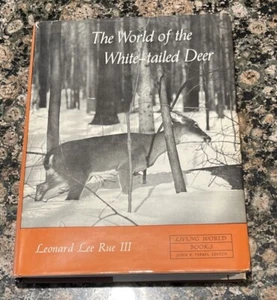 1962 THE WORLD OF THE WHITE TAILED DEER Autographed HARDCOVER - GREAT PHOTOS - Picture 1 of 7