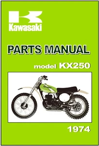 KAWASAKI Parts Manual KX250 1974 Replacement Spares Catalog List - Picture 1 of 4
