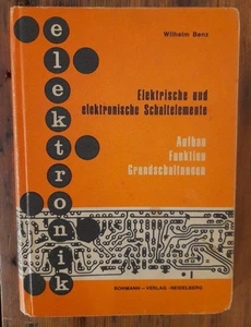 Elektrische und elektronische Schaltelemente - Aufbau/Funktion/Grundschaltungen - Bild 1 von 1
