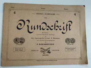 F. Soennecken: Die Rundschrift (Heft 4) - Schul-Ausgabe - 20er J. - Bild 1 von 3