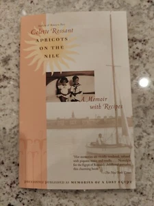 Apricots on the Nile; Colette Rossant; A Memoir with Recipes;  PB Ed. 2004 - Imagen 1 de 7