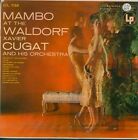 Xavier Cugat - Mambo At The Waldorf - Lp Columbia Usa