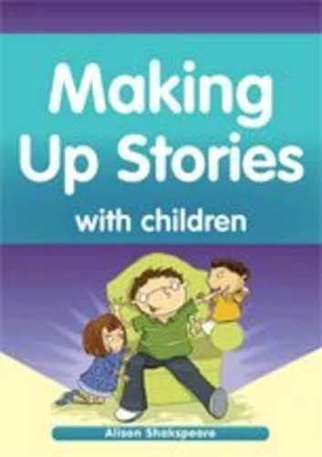 Making Up Stories with Children By Alison Shakspeare - Image 1 of 1