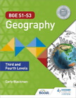 Carly Blackman BGE S1?S3 Geography: Third and Fourth Levels (Paperback)