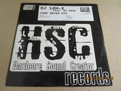 DJ LEM-X MC RAGE Core Never Die 12" Used! 2001 HSC Records Italy Gabber HSC 016 - Image 1 of 4