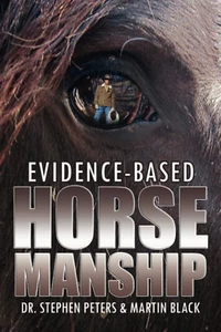 Evidence-Based Horsemanship - Picture 1 of 12