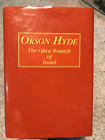 Rare Orson Hyde The Olive Branch Of Israel Hard Cover Mormon Lds