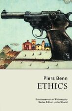 Ethics (Fundamentals of Philosophy), Benn 9781857284539 Fast Free Shipping**