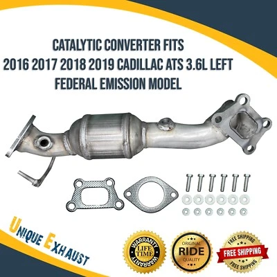 Left Catalytic Converter Fits 2016-2019 Cadillac ATS 3.6L FEDERAL EMISSION MODEL - Image 1 of 4