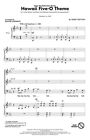 Hawaii Five-O Theme Discovery Choral 3-Part Mixed Arranger: Roger
