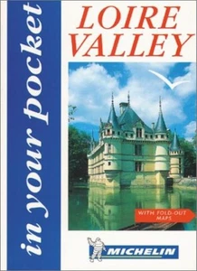 In Your Pocket Loire Valley By Michelin Travel Publications - Picture 1 of 1