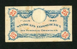 FRANCE DES PYRENEES ORIENTALES 25 CENTIMES 1920 VF. - Picture 1 of 2