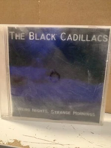 Black Cadillacs Weird Nights, Strange Mornings C2 - Picture 1 of 2
