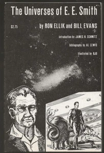 THE UNIVERSES OF E.E. SMITH by Ron Ellik & Bill Ebans. Advent 1974. Reference - Picture 1 of 2