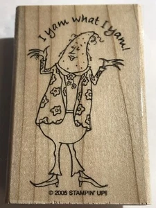 Stampin Up 2005 Eintopf Kumpels Yamswurzel Holz Stempel I Yam What I Yam  - Bild 1 von 4