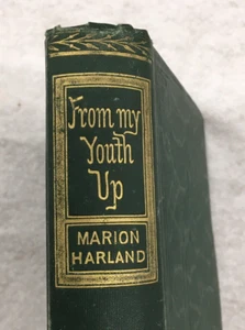 FROM MY YOUTH UP by Marion Harland Hardcover Book 1874 - Imagen 1 de 9