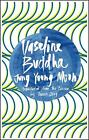 Vaseline Buddha By Young Moon Jung (english) Paperback Book