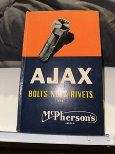 Ajax: Bolts, Nuts, Rivets Etc McPherson's Limited Hardcover 1965 Vintage - Picture 1 of 6