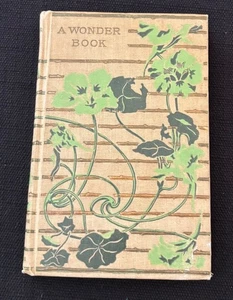 Antique A Wonder Book by Nathaniel Hawthorne Henry Altemus Publisher 1899 - Bild 1 von 7