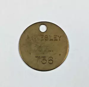 Annesley Colliery No 736 Brass Miners Pit Check Token Mining Memorabilia - Picture 1 of 5