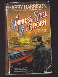 HARRY HARRISON pbA Stainless Steel Rat Is Born Stainless Steel Rat: Bk. 6 - Picture 1 of 1