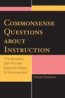 Commonsense Questions About Instruction : The Answers Can Provide Essential S...