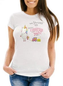 Damen T-Shirt Nur Verrückte hier komm Einhorn wir gehen Unicorn Spruch Slim Fit - Bild 1 von 5