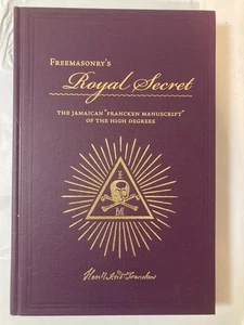 Freemasonry Royal Secret The Francken Manuscript JAMAICAN HIGH DEGREE HISTORY HB - Picture 1 of 4