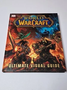 World of Warcraft The Ultimate Visual Guide by DK (Hardcover, 2013) - Picture 1 of 11