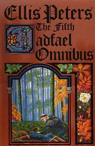 The Fifth Cadfael Omnibus Rose Rent Hermit of Eyton Forest Confession O