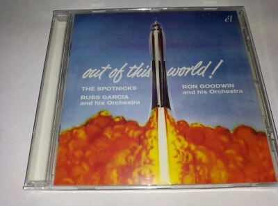 OUT OF THIS WORLD: THE SPOTNICKS RUSS GARCIA RON GOODWIN NEW & SEALED LOUNGECORE - Image 1 of 2