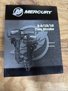 Mercury Marine Outboard 9.9 15 18 HP Two Stroke Service Manual 90-8M0131802 #39 - Picture 1 of 2