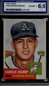 1953 Topps #186 Charlie Bishop {ROOKIE} ISA 6.5 $$$ - Bild 1 von 2