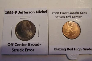 1999-P Jefferson Nickel & 2000 Lincoln Cent-Both Off Center Broad Struck!! - Picture 1 of 2