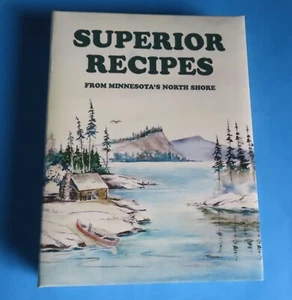 Superior Recipes from Minnesota’s North Shore Cookbook - Picture 1 of 6