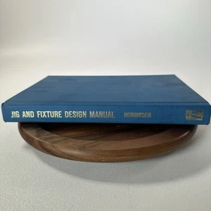 Jig and Fixture Design Manual; Vo- paperback, 9780831110987, Eric Karl Henriksen - Picture 1 of 6
