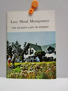 Vintage - Lucy Maud Montgomery - "THE ISLAND LADY OF STORIES" Booklet 1975 - Picture 1 of 10