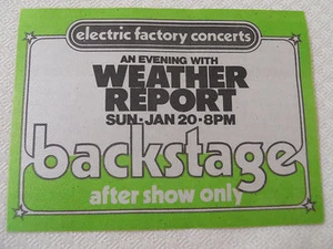 Weather Report - January 20, 1970's-BS pass After Show Tower Theater Upper Darby - Picture 1 of 1