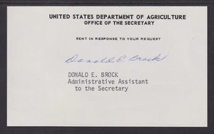 Donald E. Brock, Assistant to US Secretary of Agriculture, signed 3" x 5" card - Picture 1 of 1