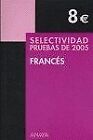 Selec. frances (pruebas 2005) by Arca Camba, Ana Esme... | Book | condition good