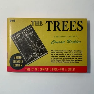 The Trees by Conrad Richter 1943 Armed Services Edition D-98 / Near Fine - Imagen 1 de 3