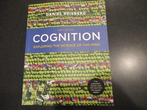 Cognition Exploring the Science of the Mind by Daniel Reisberg (2015, Paperback) - Picture 1 of 8
